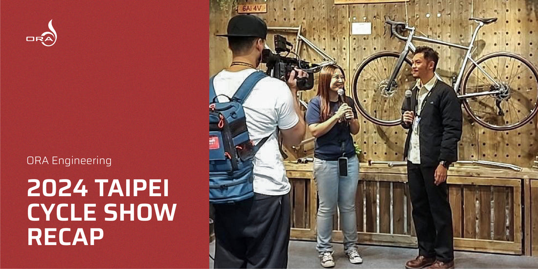 ORA Engineering at Taipei Cycle Show 2024: A Firsthand Recap