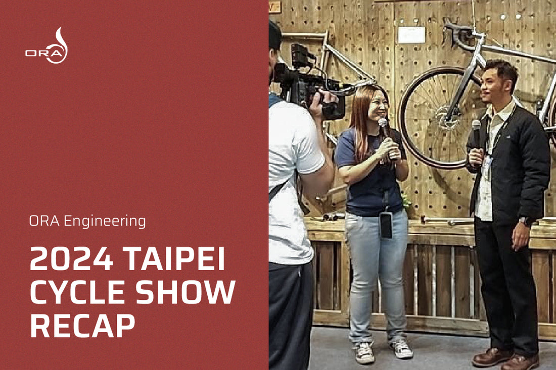 ORA Engineering at Taipei Cycle Show 2024: A Firsthand Recap